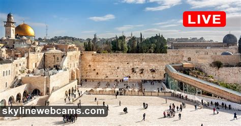 live cam kotel jerusalem